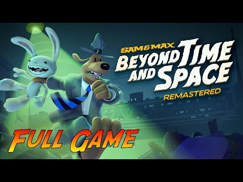 Sam &amp; Max: Beyond Time and Space Remastered | Gameplay Walkthrough - All Episodes | No Commentary