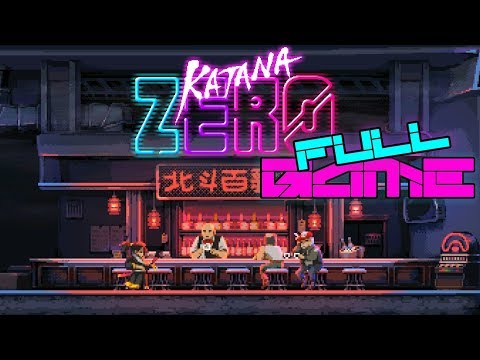 Katana ZERO - Full Game Playthrough ( Edited ) (No Commentary)