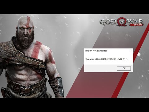 How to FIX &quot;You need at least d3d_feature_level_11_1.&quot; | GOD OF WAR | error