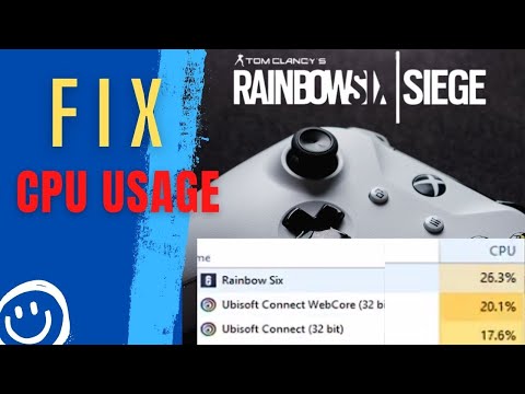 Rainbow Six Siege Uplay High CPU Usage Fix