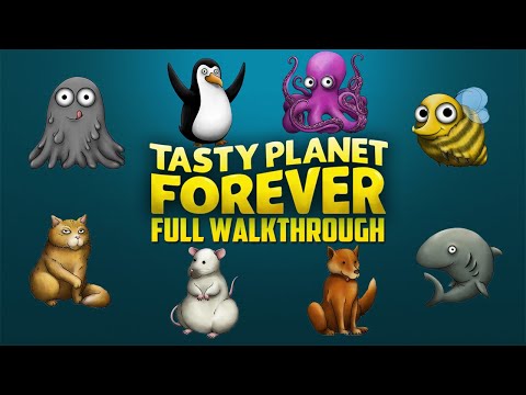 Tasty Planet Forever - FULL WALKTHROUGH