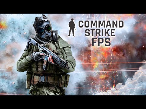 Command Strike FPS Game - GamePlay Walkthrough