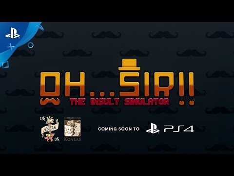 Oh...Sir! The Insult Simulator – Announcement Trailer | PS4