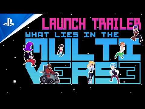 What Lies in the Multiverse - Launch Trailer | PS5, PS4
