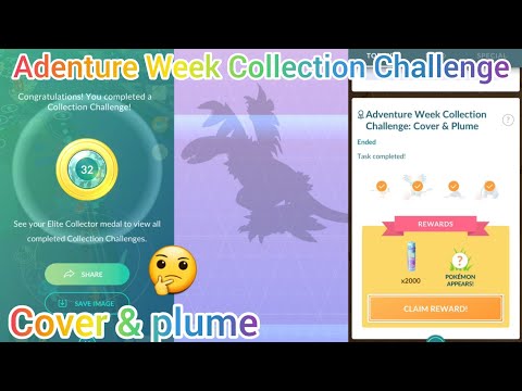 Adventure Week Collection Challenge: Cover &amp; Plume || Pokemon Go Collection Challenge || #pokemongo