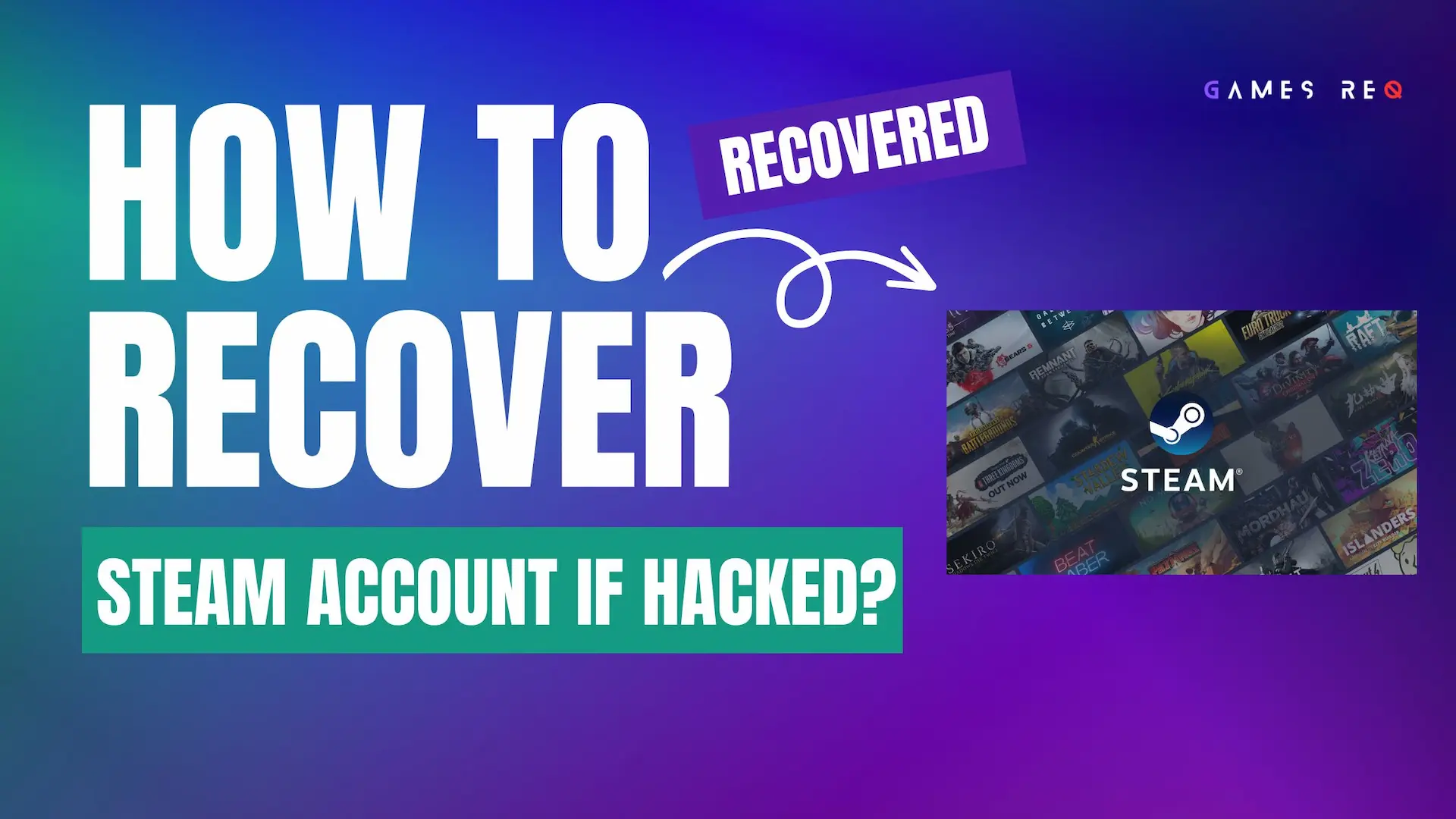How To Recover Steam Account if Hacked Recovered Step by Step Guide With Pictures