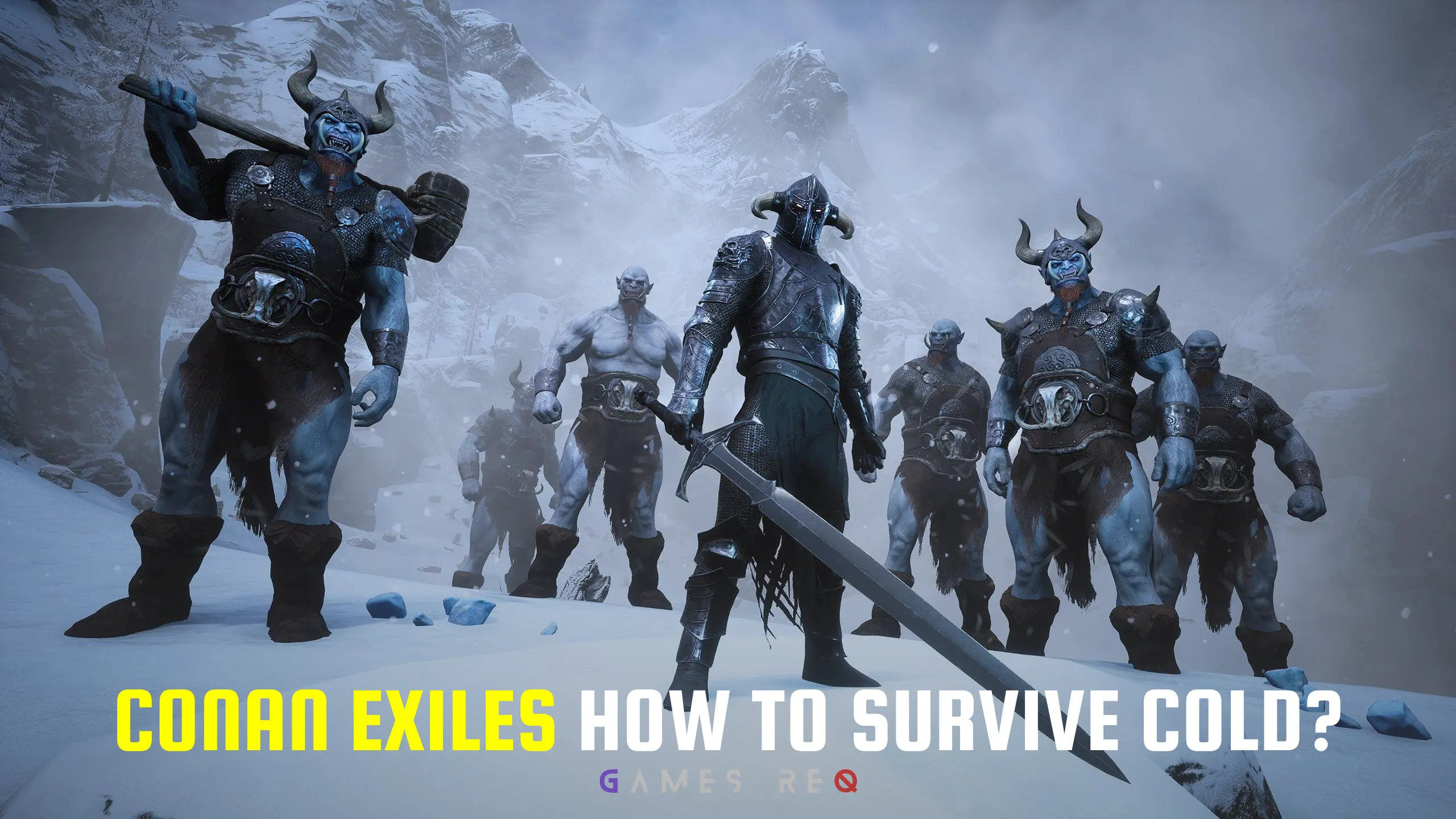 Conan Exiles How To Survive Cold