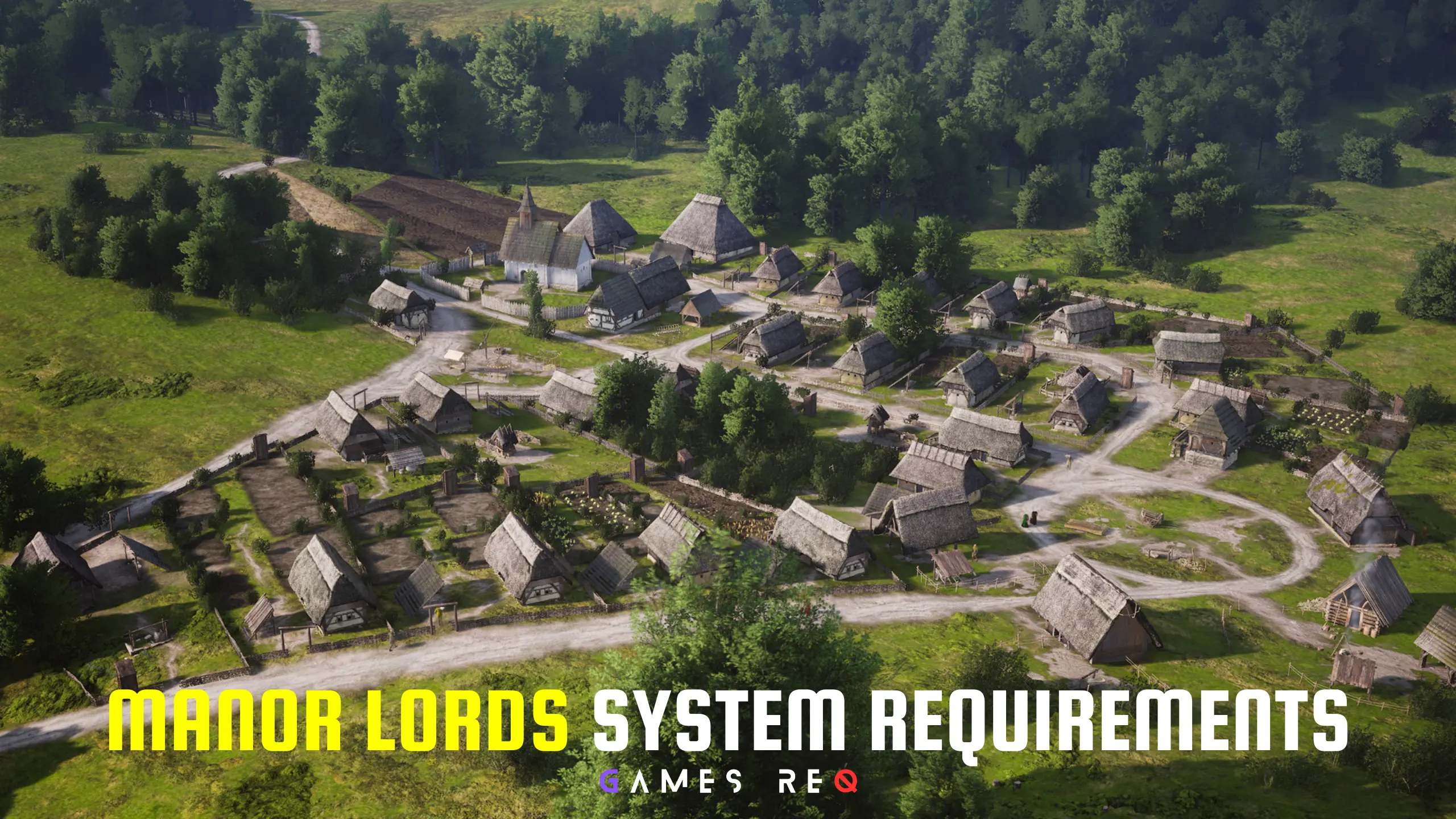 Manor Lords System Requirements