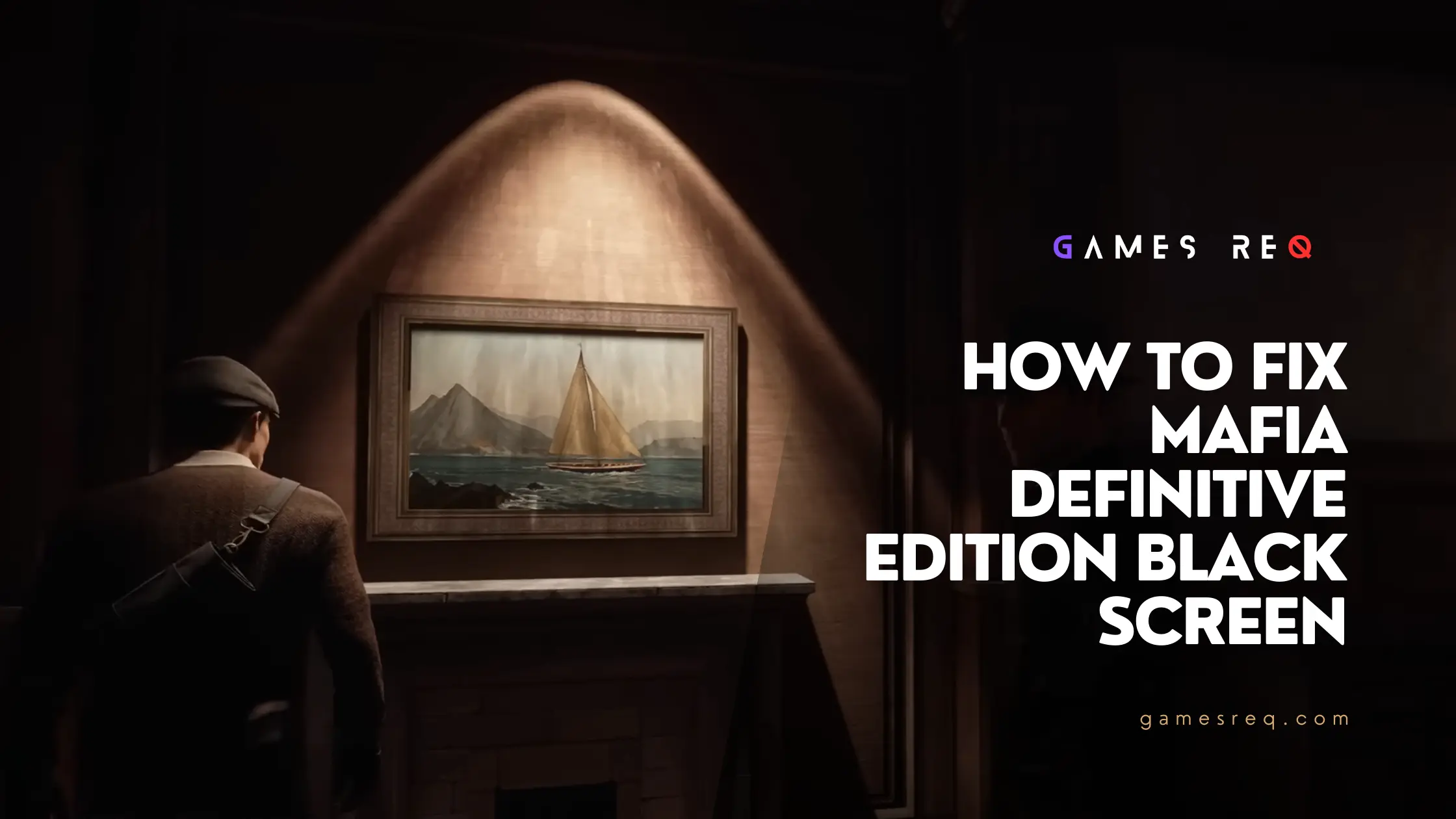 How to Fix Mafia Definitive Edition Black Screen and Lagging Issues on PS4