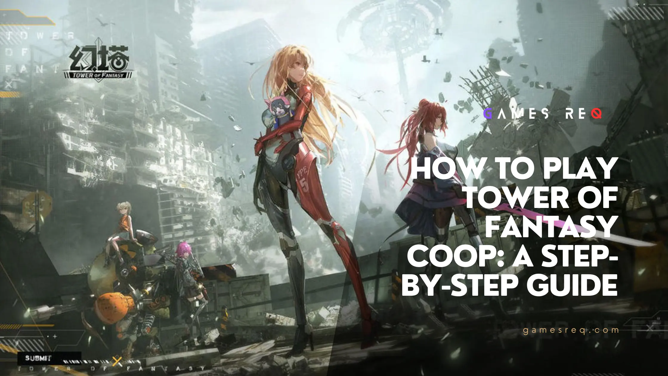 How to Play Tower of Fantasy Coop A Step-by-Step Guide