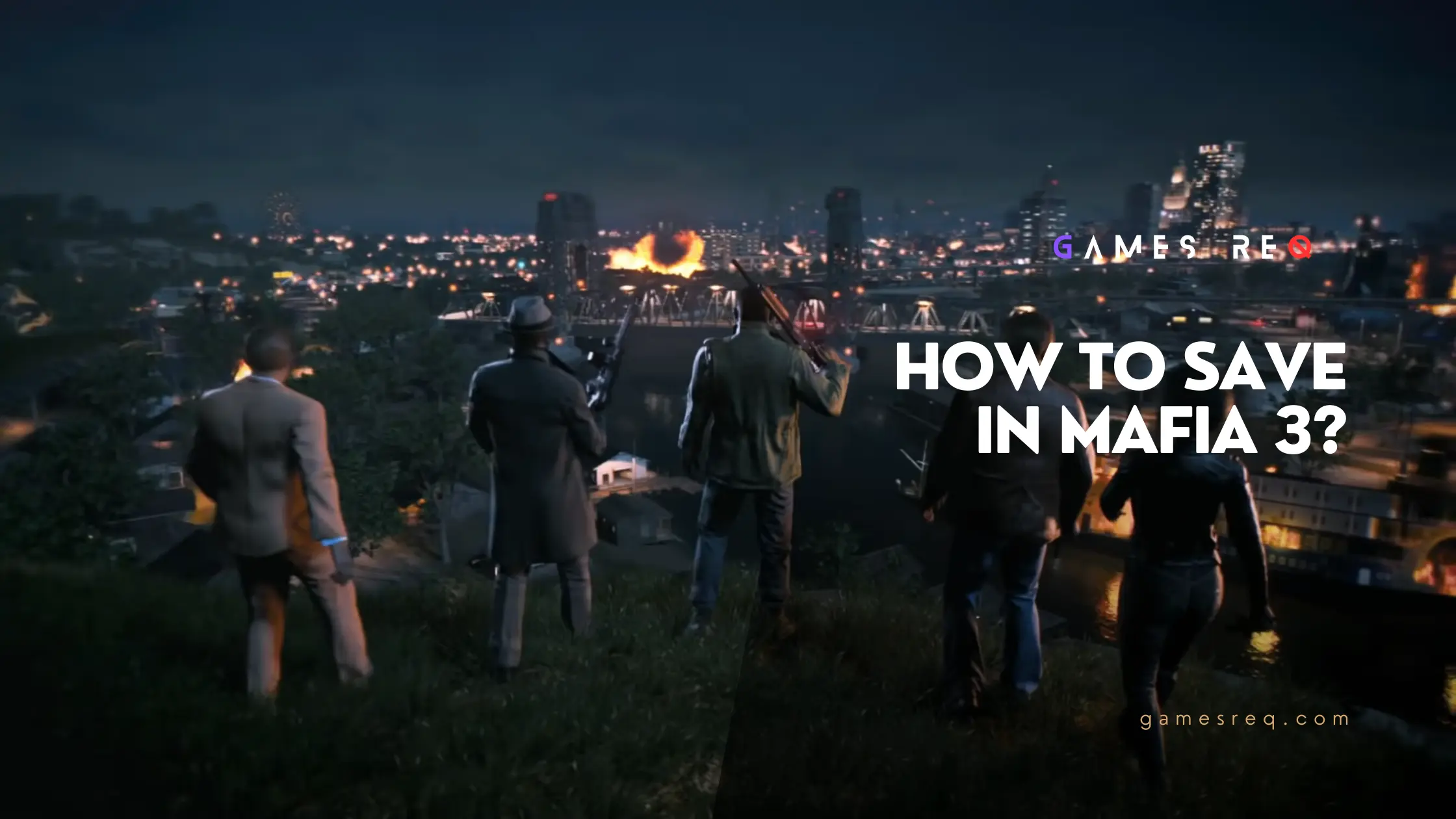 How to Save in Mafia 3 How to Make Sure You Dont Lose Your Progress