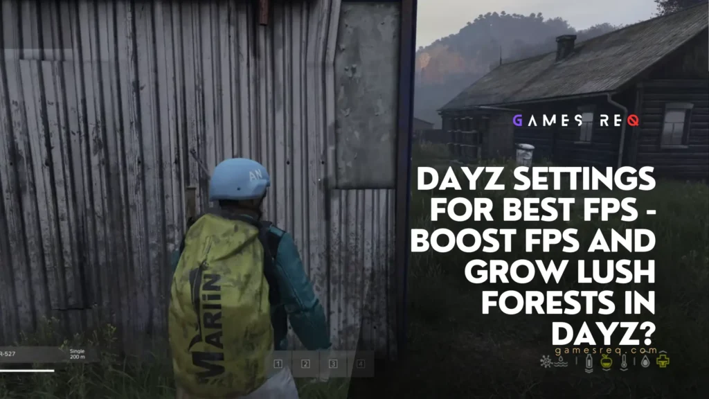 dayz-settings-for-best-fps-boost-fps-and-grow-lush-forests-in-dayz