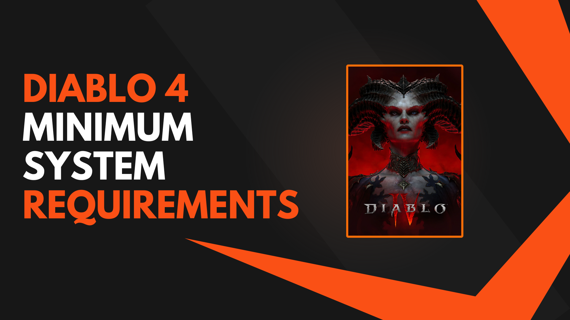 Diablo 4 Minimum System Requirements