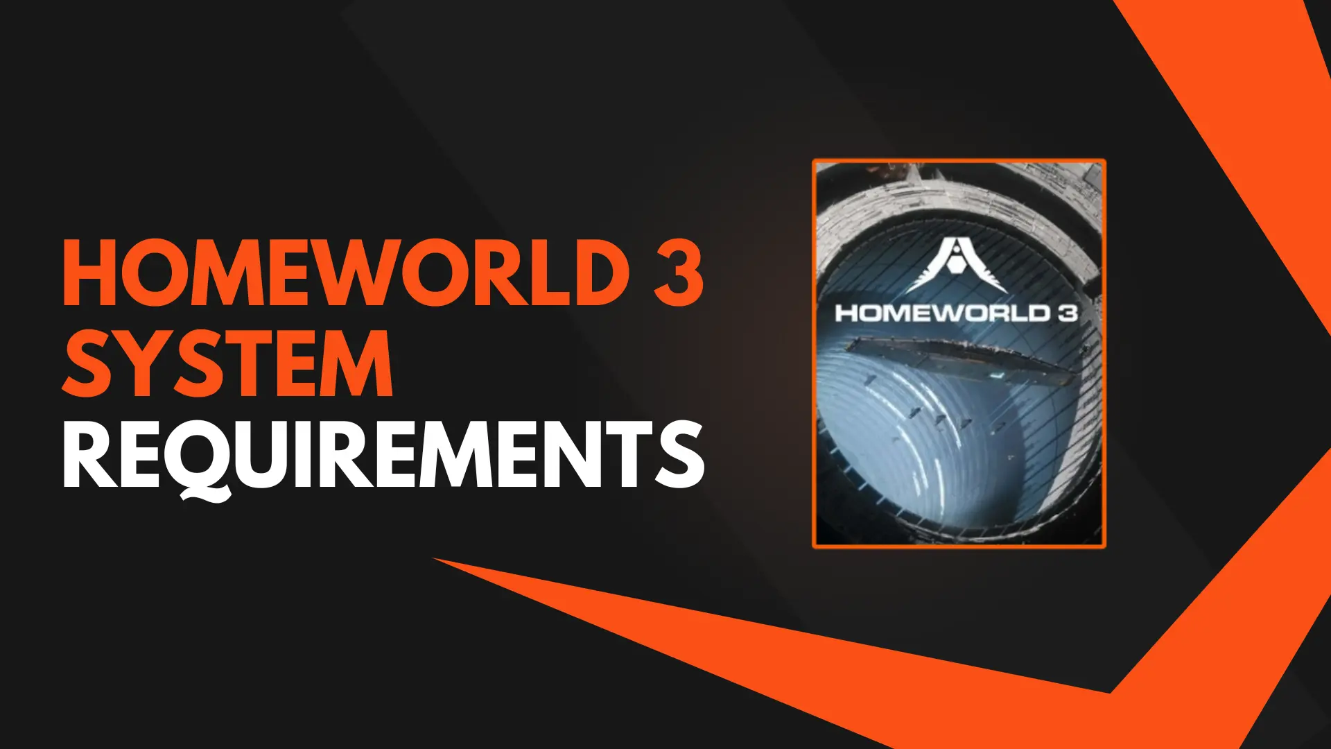 Homeworld 3 System Requirements