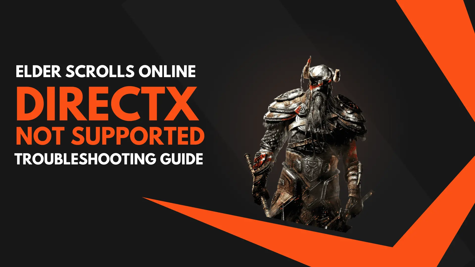 elder scrolls online directx not supported troubleshooting guide