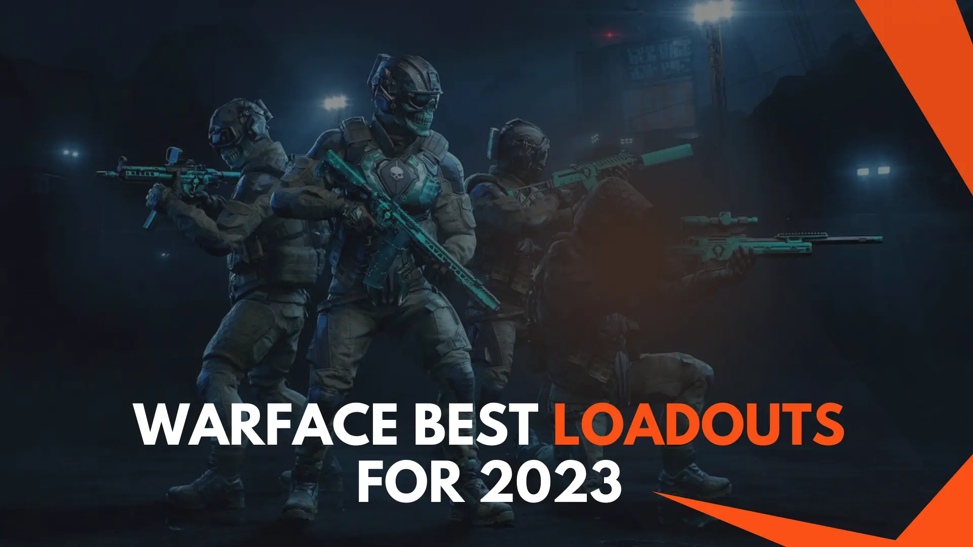 Warface Best Loadouts for 2023