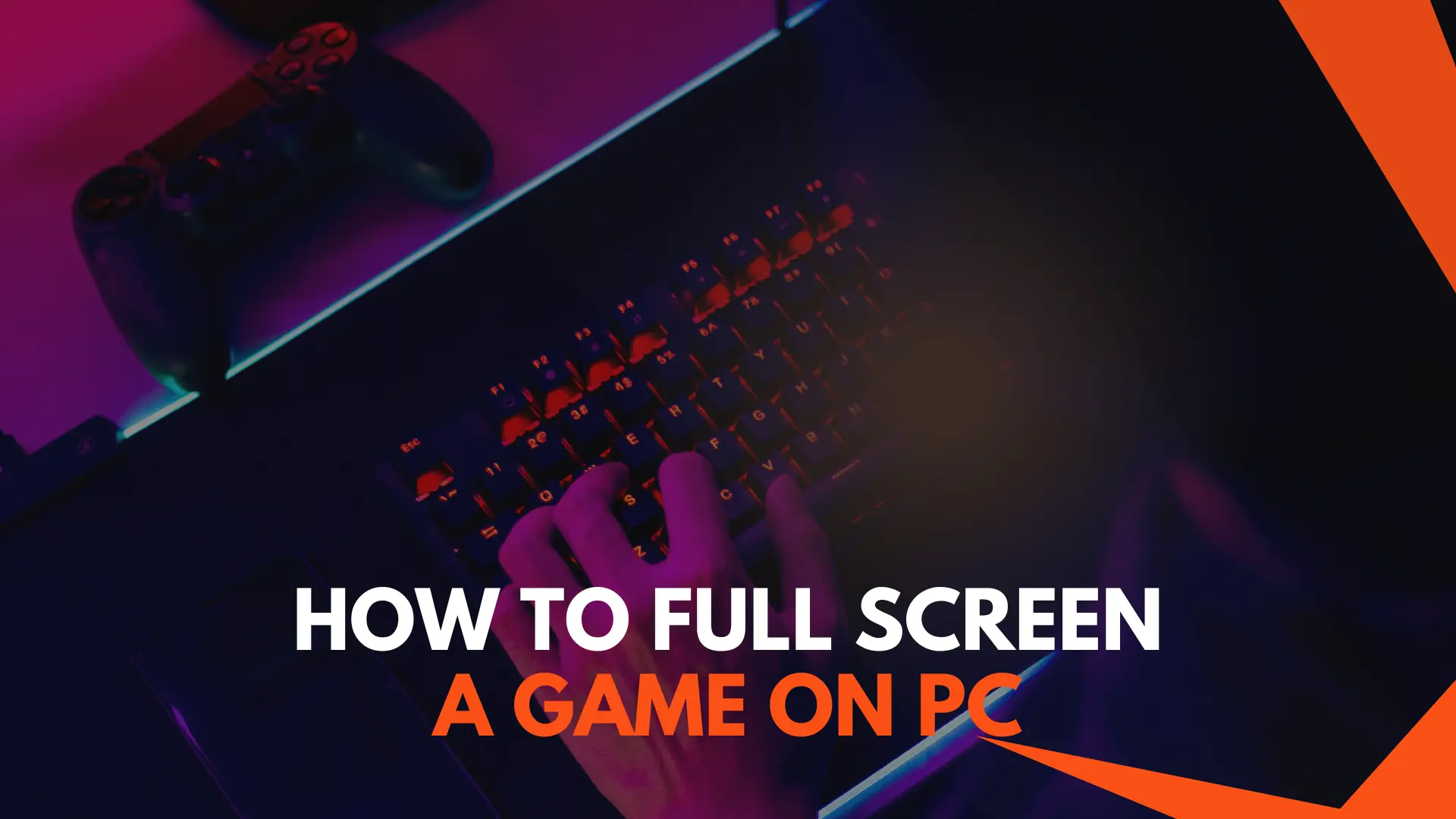 how to full screen a game on pc