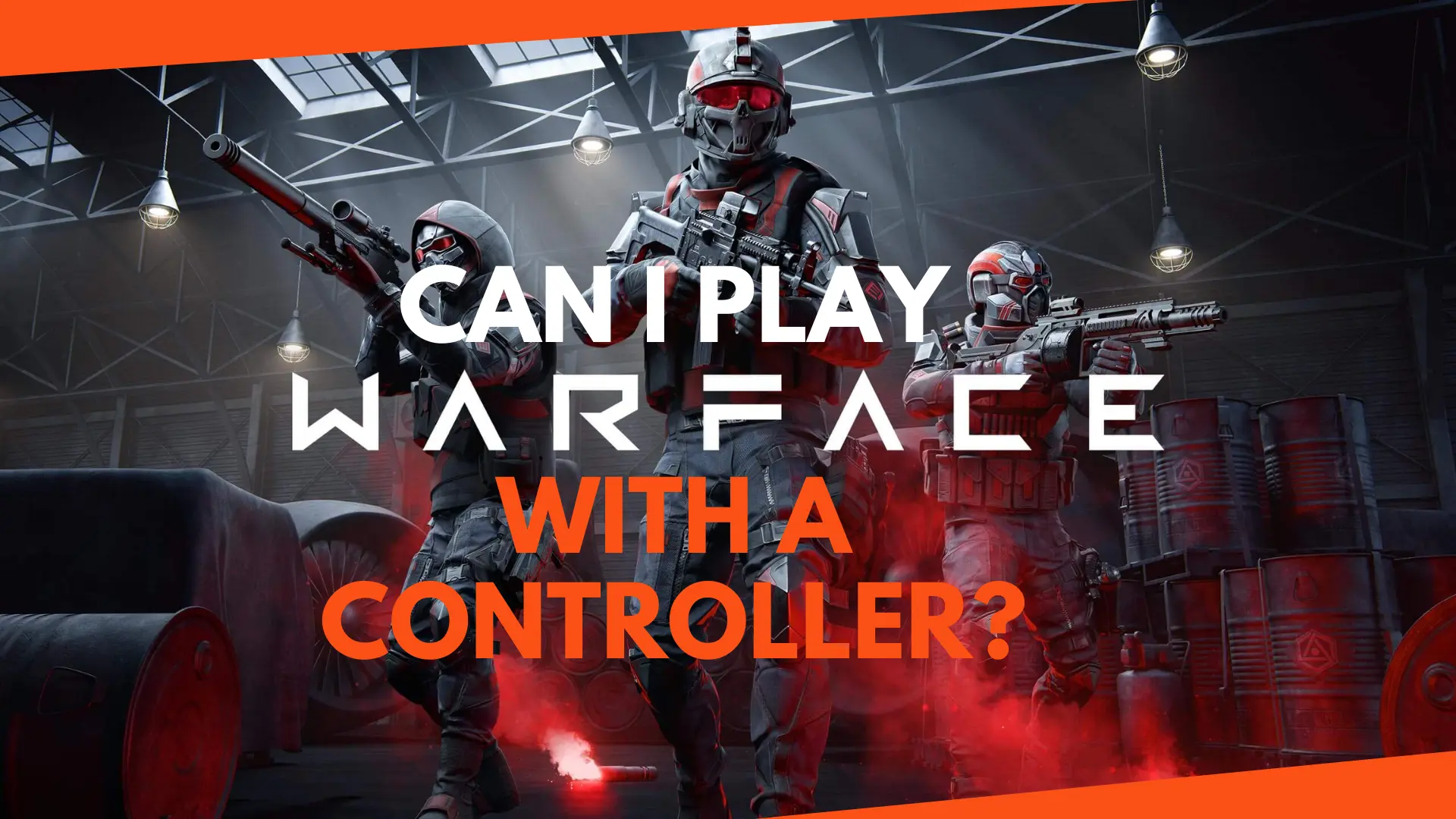 Can I play Warface with a controller