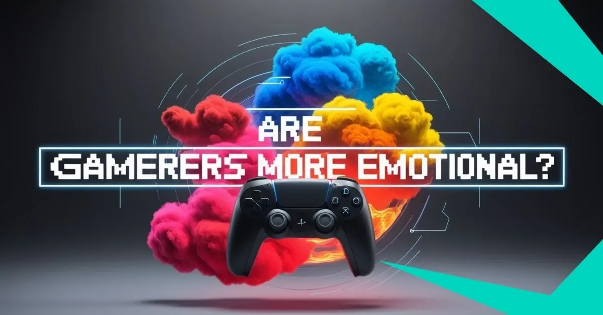 Are Gamers More Emotional Exploring the Connection Between Gaming and Emotions