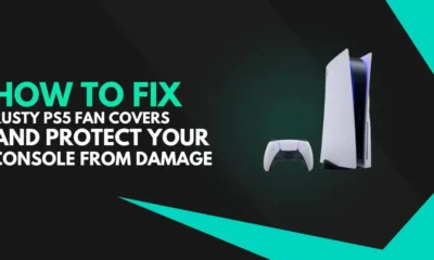 How to Fix Rusty PS5 Fan Covers and Protect Your Console from Damage